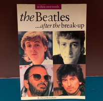 The Beatles. After the Breakup by David Bennahum